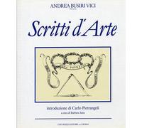 Busiri Vici d'Arcevia,Andrea. - Scritti d'Arte.