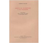 Scritti di erudizione e di filologia. Vol.II. Per la storia del testo e dell'esegesi biblica: Vol. 2