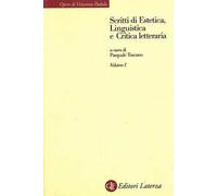 Scritti di estetica, linguistica e critica letteraria. Vol. 1: Estetica.
