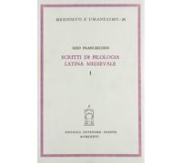 Scritti di filologia latina medioevale