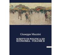 SCRITTI DI POLITICA ED ECONOMIA - VOLUME II: 3865