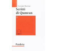Scritti di Qumran (Vol. 2) [Oct 17, 2016] Martone, C.