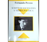 Scritti di sociologia e teoria politica