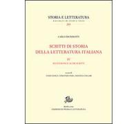 Scritti di storia della letteratura italiana. Vol. 4: Recensioni e altri scritti.