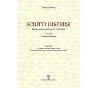 Scritti dispersi. Edizione postuma dalle carte di Carlo Cordié