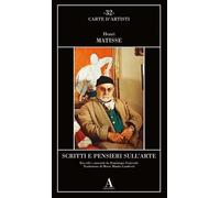 Scritti e pensieri sull'arte - Matisse Henri