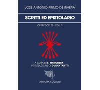 Scritti ed epistolario: Opere scelte - Vol. 2