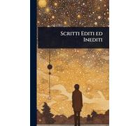 Scritti Editi ed Inediti