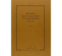Scritti giornalistici. Bibliografia 1948-1994 (Vol. 1)