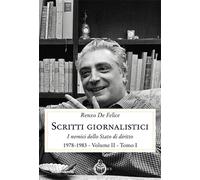 Scritti giornalistici. Vol. 2/1: I nemici dello stato di diritto