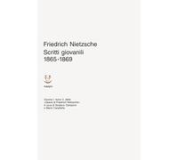 Scritti giovanili 1865-1869. Vol. 1/2