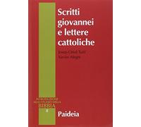 Scritti giovannei e lettere cattoliche - Tuni Josef-Oriol, Alegre Xavier