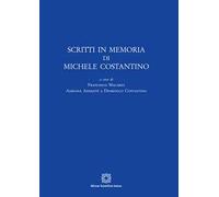 Scritti in memoria di Michele Costantino