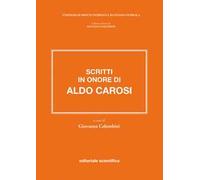 Scritti in onore di Aldo Carosi