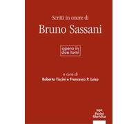 Scritti in onore di Bruno Sassani