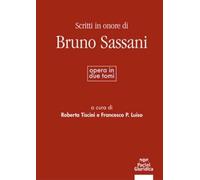 Scritti in onore di Bruno Sassani
