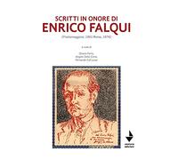 Scritti in onore di Enrico Falqui. (Frattamaggiore, 1901-Roma, 1974)