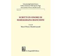 Scritti in onore di Mariagrazia Bianchini