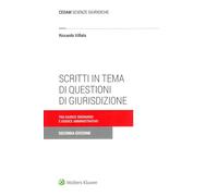Scritti in tema di questioni di giurisdizione