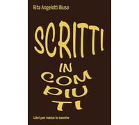 Scritti incompiuti