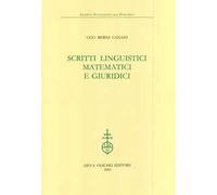 Scritti linguistici, matematici e giuridici