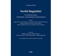 Scritti linguistici. Vol. 2/2: Scritti di lessico (etimologia, onomasiologia, toponomastica)