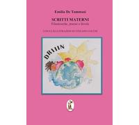 Scritti materni. Filastrocche, poesie e favole