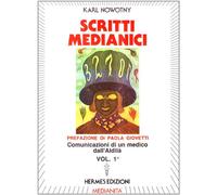 Scritti medianici (Vol. 1)