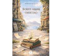 Scritti minimi crescono