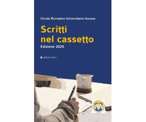 Scritti nel cassetto - [Affinità Elettive Edizioni]