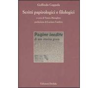 Scritti papirologici e filologici