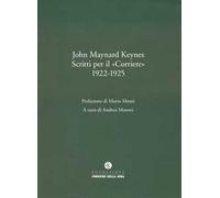 Scritti per il corriere 1922-1925