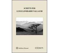 Scritti per Luigi Lombardi Vallauri