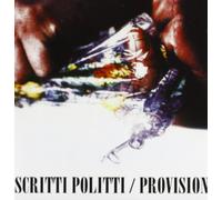 Scritti Politti - Provision