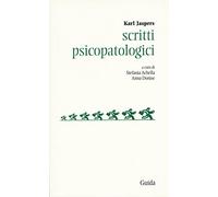 Scritti psicopatologici