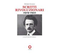Scritti rivoluzionari (1919-1921)