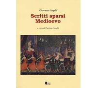 Scritti sparsi. Medioevo
