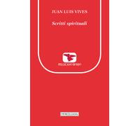 Scritti spirituali - Vives Juan Luis