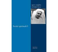 Scritti Spirituali Vol. 1 Di Edith Stein - 2025 - Città Nuova