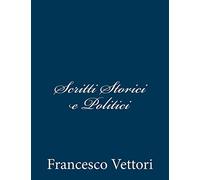 Scritti Storici e Politici