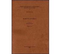 Scritti storici (rist. anast. 1945). Vol. 3: Saggi varî di storia
