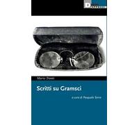 Scritti su Gramsci