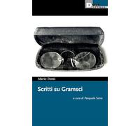 Scritti su Gramsci
