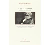 Scritti su Marx. La dialettica, lo Stato, la società civile
