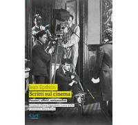 Scritti sul cinema. Pensieri, affetti, metamorfosi - 2025 - Cue P