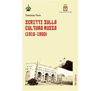 Scritti sulla cultura russa (1910-1960)