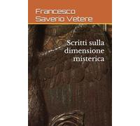 Scritti sulla dimensione misterica