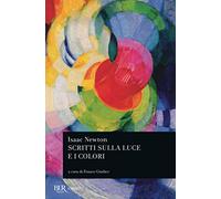 Scritti sulla luce e i colori