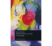 Scritti sulla luce e i colori