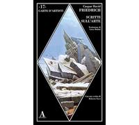 Libri Friedrich Caspar David - Scritti Sull'arte